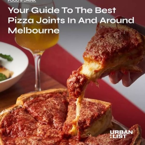 These Are Melbourne’s Best Pizzas, The 2025 Edition