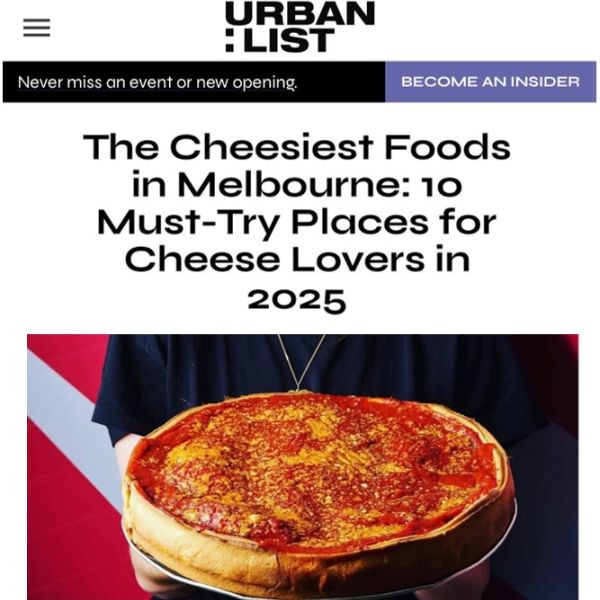 Melbourne’s Cheesiest Dishes & Spots You Need To Try For That Iconic Pull Shot