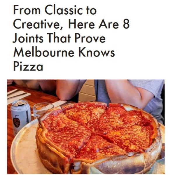 Here Are 8 Joints That Prove Melbourne Knows Pizza